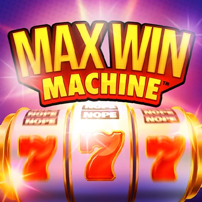 Max Win Machine